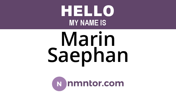 Marin Saephan