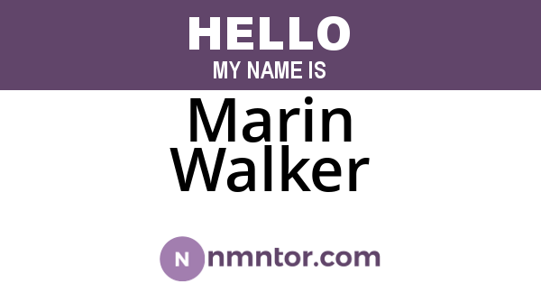 Marin Walker