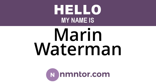Marin Waterman