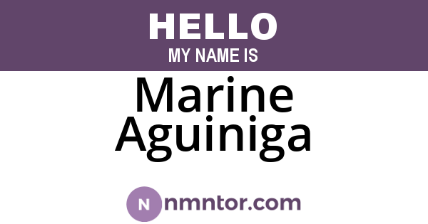 Marine Aguiniga