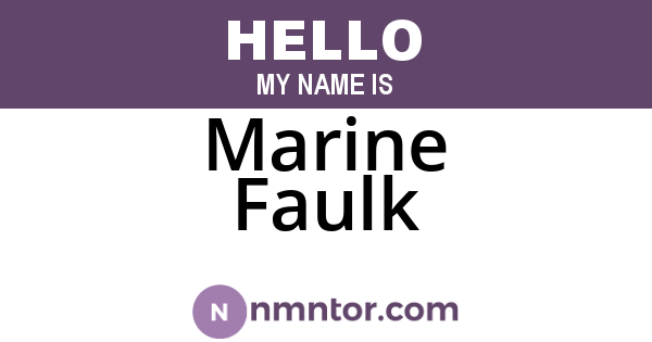 Marine Faulk