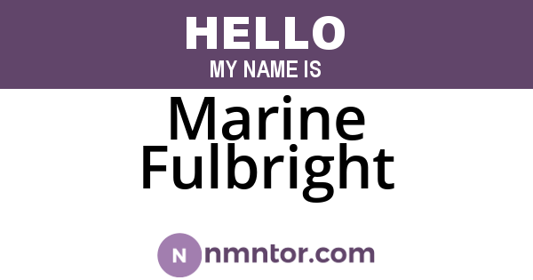 Marine Fulbright
