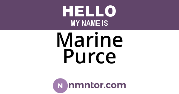 Marine Purce