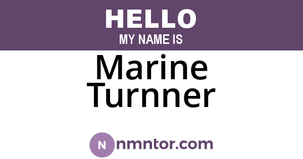 Marine Turnner