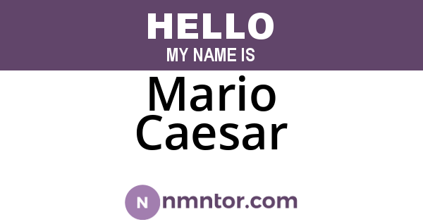 Mario Caesar