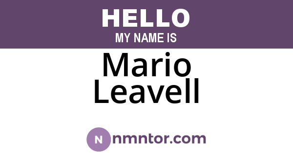 Mario Leavell
