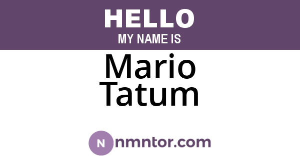 Mario Tatum