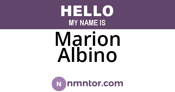 Marion Albino