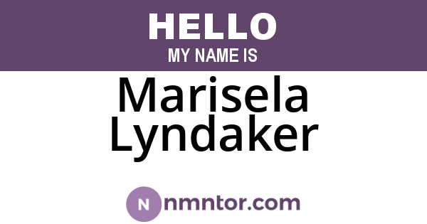 Marisela Lyndaker