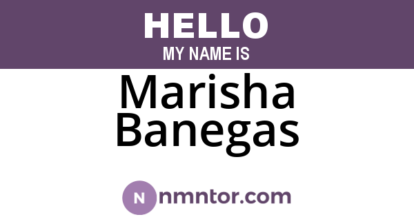 Marisha Banegas