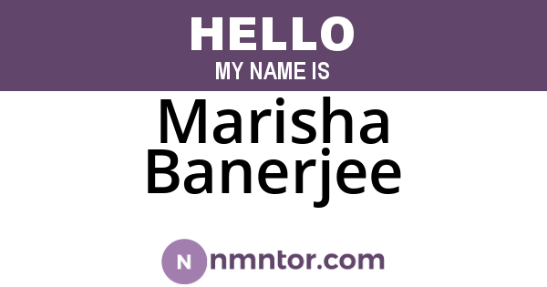 Marisha Banerjee
