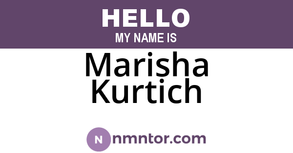 Marisha Kurtich
