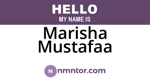 Marisha Mustafaa