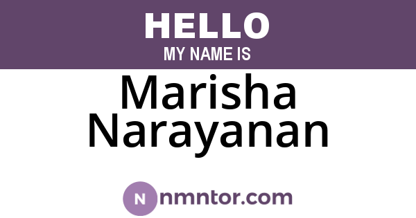 Marisha Narayanan