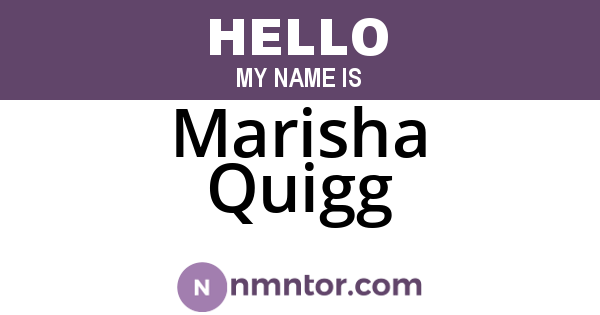 Marisha Quigg