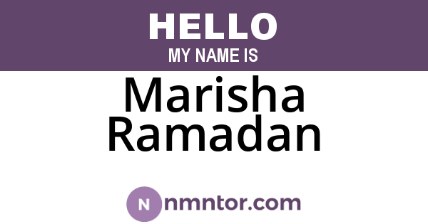 Marisha Ramadan
