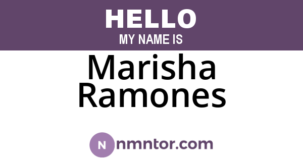 Marisha Ramones
