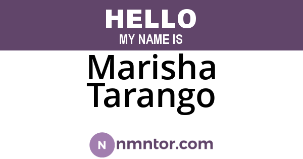 Marisha Tarango