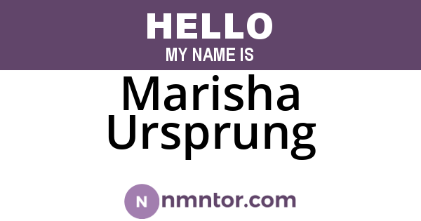 Marisha Ursprung