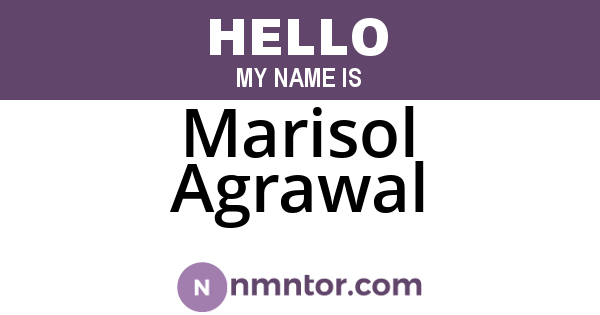 Marisol Agrawal