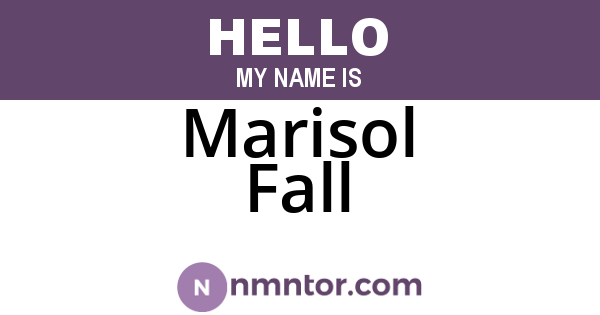Marisol Fall