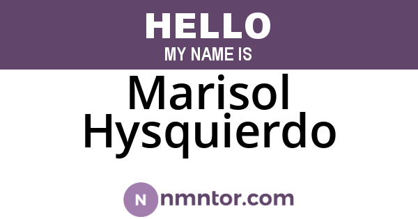 Marisol Hysquierdo