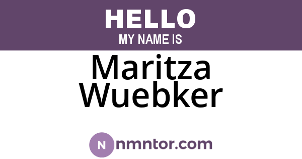 Maritza Wuebker