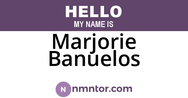 Marjorie Banuelos