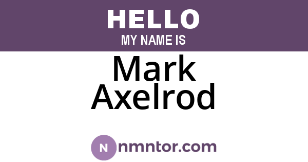 Mark Axelrod