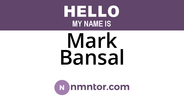 Mark Bansal