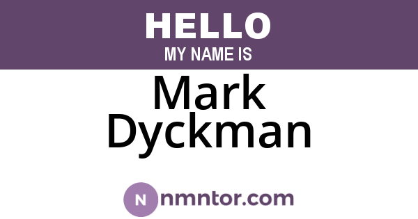 Mark Dyckman