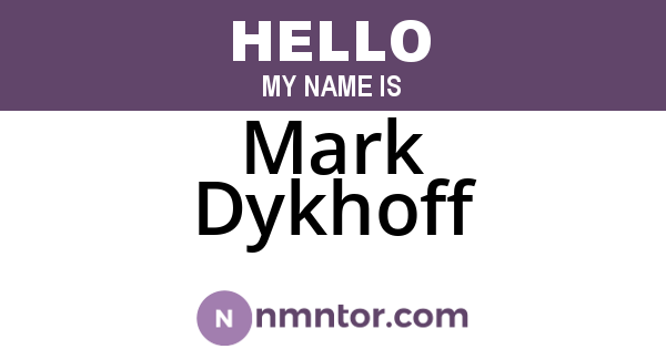 Mark Dykhoff