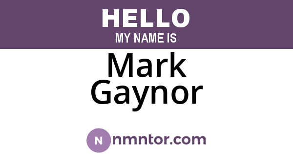 Mark Gaynor