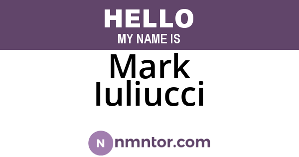Mark Iuliucci