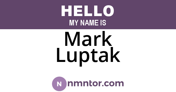 Mark Luptak
