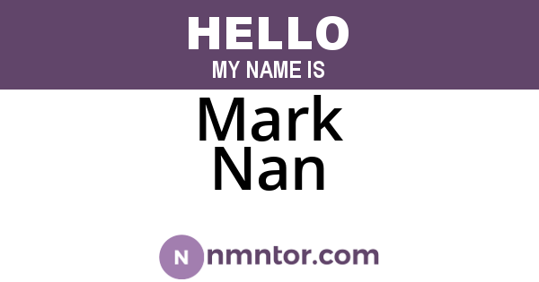 Mark Nan