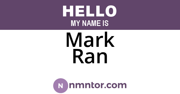 Mark Ran