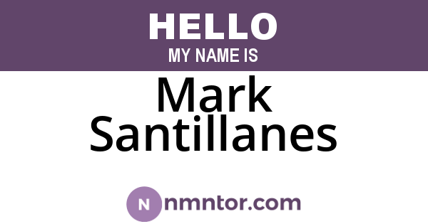 Mark Santillanes