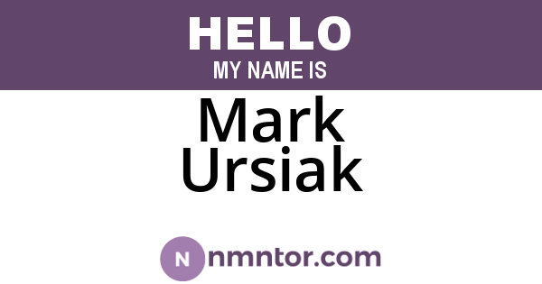 Mark Ursiak