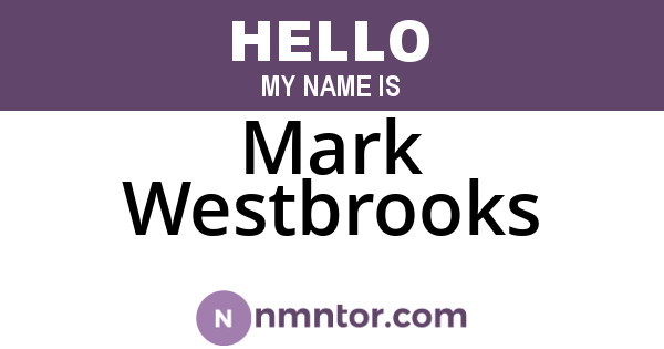 Mark Westbrooks