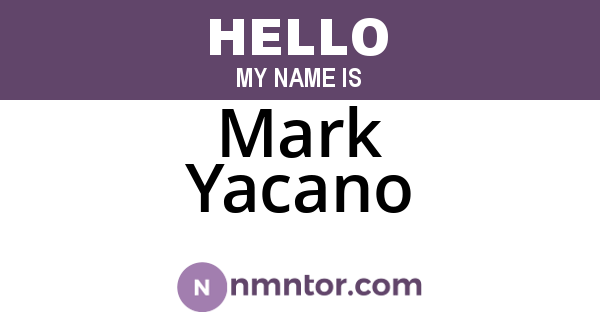 Mark Yacano