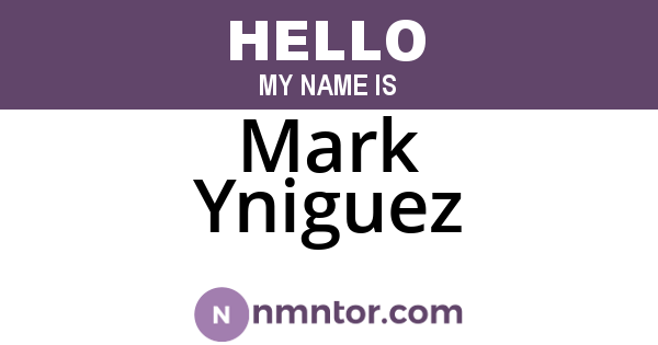 Mark Yniguez