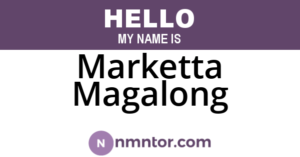 Marketta Magalong