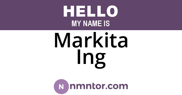 Markita Ing