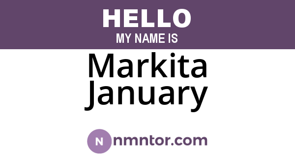 Markita January
