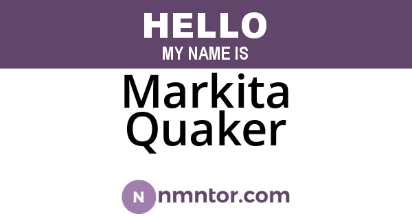 Markita Quaker