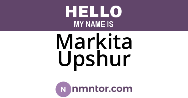 Markita Upshur