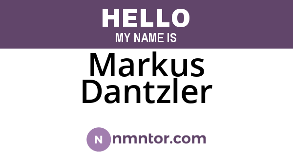 Markus Dantzler