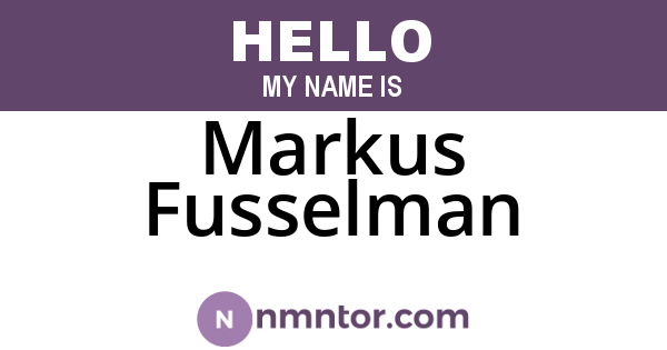 Markus Fusselman