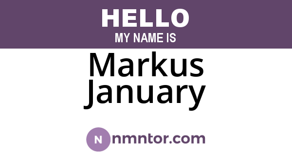 Markus January